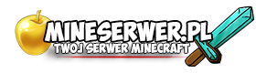 MineSerwer.pl - Minecraft Serwer Serwery Minecraft